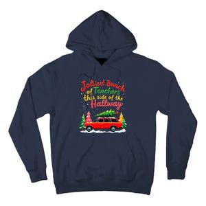 Jolliest Bunch Of Teachers This Side Of The Hallway Xmas Tall Hoodie