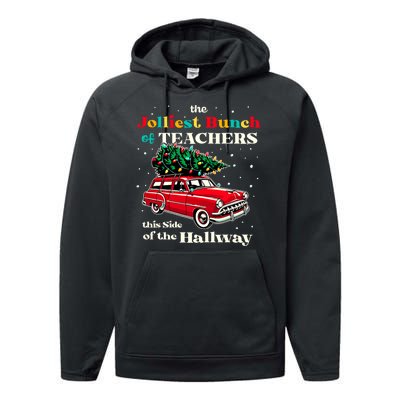 Jolliest Bunch Of Teachers This Side Of The Hallway Teacher Performance Fleece Hoodie