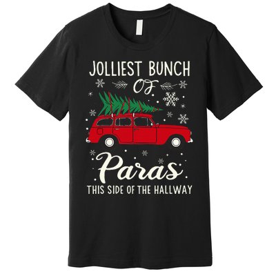 Jolliest Bunch Of Paras This Side Of The Hallway Xmas Premium T-Shirt