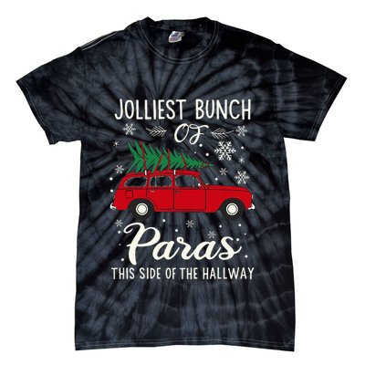 Jolliest Bunch Of Paras This Side Of The Hallway Xmas Tie-Dye T-Shirt
