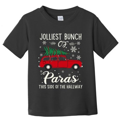 Jolliest Bunch Of Paras This Side Of The Hallway Xmas Toddler T-Shirt