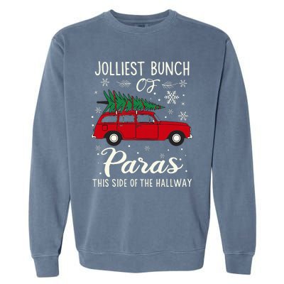 Jolliest Bunch Of Paras This Side Of The Hallway Xmas Garment-Dyed Sweatshirt