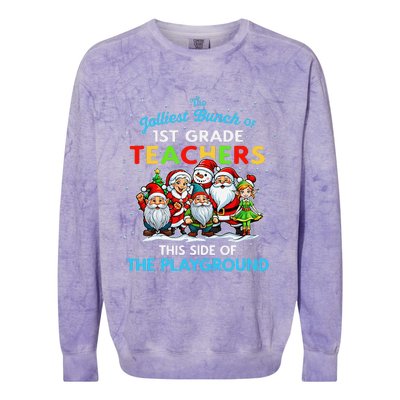 Jolliest Bunch Of 1st Grade Teachers This Side Of Playground Colorblast Crewneck Sweatshirt