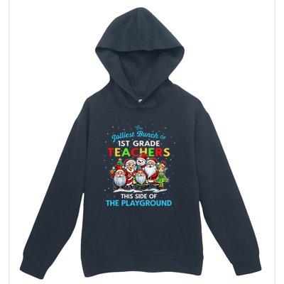 Jolliest Bunch Of 1st Grade Teachers This Side Of Playground Urban Pullover Hoodie