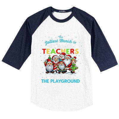 Jolliest Bunch Of 1st Grade Teachers This Side Of Playground Baseball Sleeve Shirt