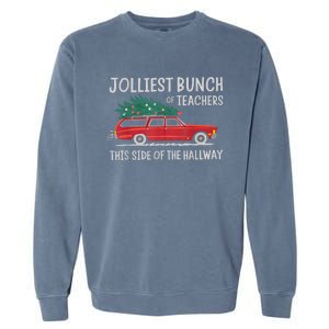 Jolliest Bunch Of Teachers This Side Of The Hallway Garment-Dyed Sweatshirt