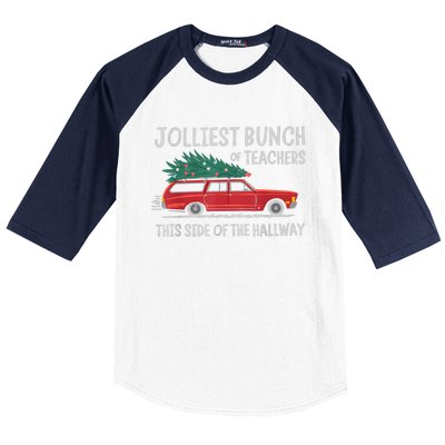 Jolliest Bunch Of Teachers This Side Of The Hallway Baseball Sleeve Shirt