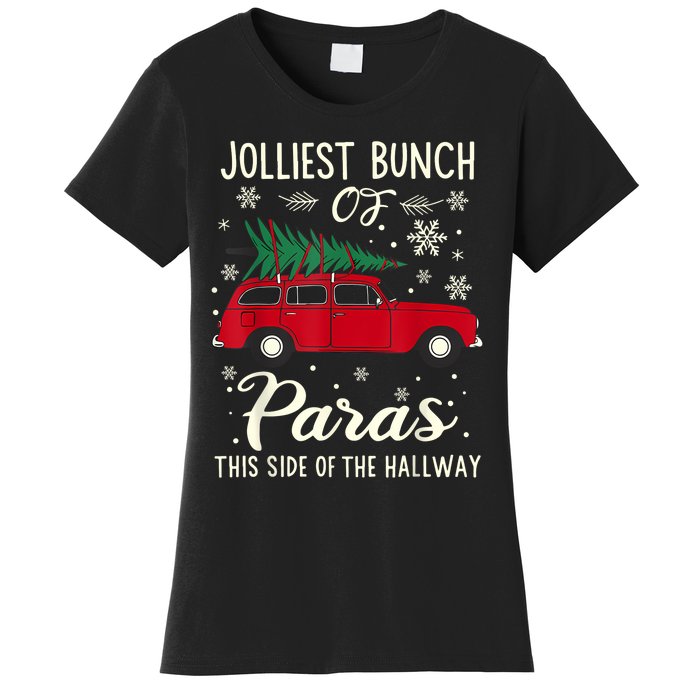 Jolliest Bunch Of Paras This Side Of The Hallway Xmas Women's T-Shirt