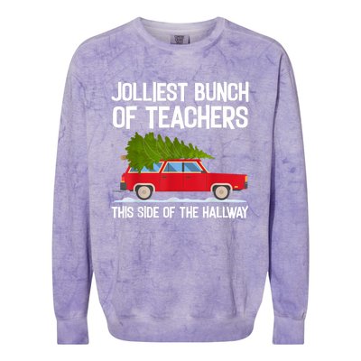 Jolliest Bunch Of Teachers This Side Of The Hallway Colorblast Crewneck Sweatshirt