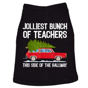 Jolliest Bunch Of Teachers This Side Of The Hallway Doggie Tank