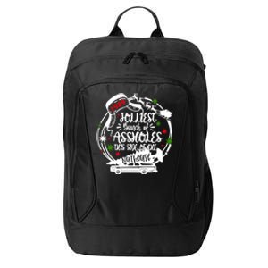 Jolliest Bunch Of Assholes This Side Of The Nut House Xmas City Backpack