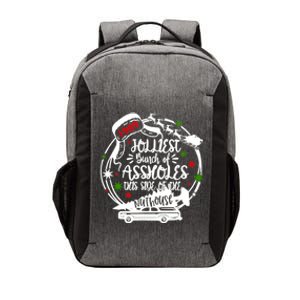 Jolliest Bunch Of Assholes This Side Of The Nut House Xmas Vector Backpack