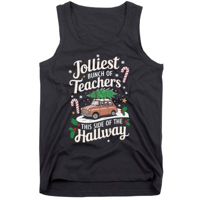 Jolliest Bunch Of Teachers This Side Of The Hallway Xmas Gift Tank Top