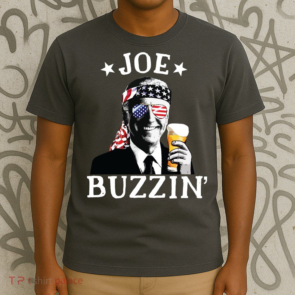 Joe Buzzin Patriotic July 4th Drinking President Joe Biden T-Shirt