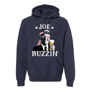 Joe Buzzin Patriotic July 4th Drinking President Joe Biden Premium Hoodie