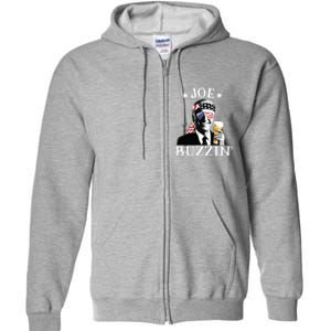 Joe Buzzin Patriotic July 4th Drinking President Joe Biden Full Zip Hoodie