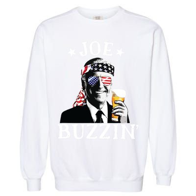 Joe Buzzin Patriotic July 4th Drinking President Joe Biden Garment-Dyed Sweatshirt