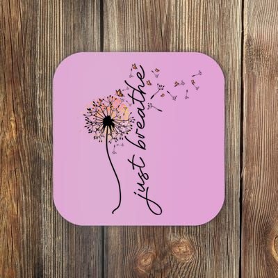 Just Breathe Positive Thoughts Gift Coaster