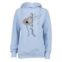 Just Breathe Positive Thoughts Gift Womens Funnel Neck Pullover Hood