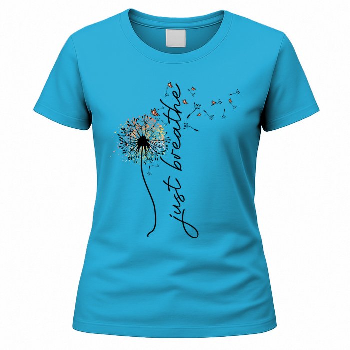 Just Breathe Positive Thoughts Gift Women's T-Shirt