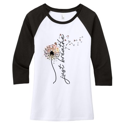 Just Breathe Positive Thoughts Gift Women's Tri-Blend 3/4-Sleeve Raglan Shirt