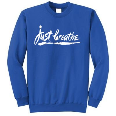 'Just Breathe' Ptsd Tal Health Gift Sweatshirt