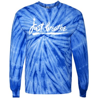 'Just Breathe' Ptsd Tal Health Gift Tie-Dye Long Sleeve Shirt