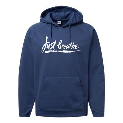 'Just Breathe' Ptsd Tal Health Gift Performance Fleece Hoodie