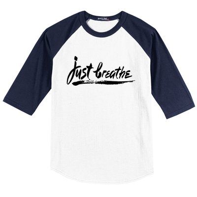 'Just Breathe' Ptsd Tal Health Gift Baseball Sleeve Shirt