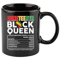Juneteenth Black Queen Nutritional Facts 11oz C Handle Ceramic Mug