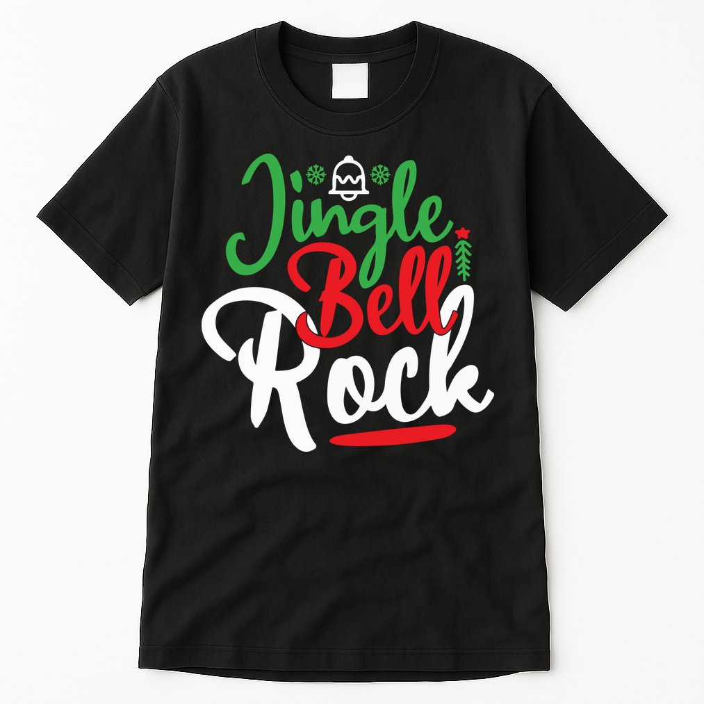 Jingle Bell Rock Christmas Tall T-Shirt