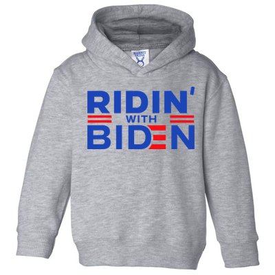 Joe Biden Ridin With Biden Riding With Biden Toddler Hoodie