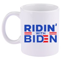 Joe Biden Ridin With Biden Riding With Biden 11oz C Handle Ceramic Mug