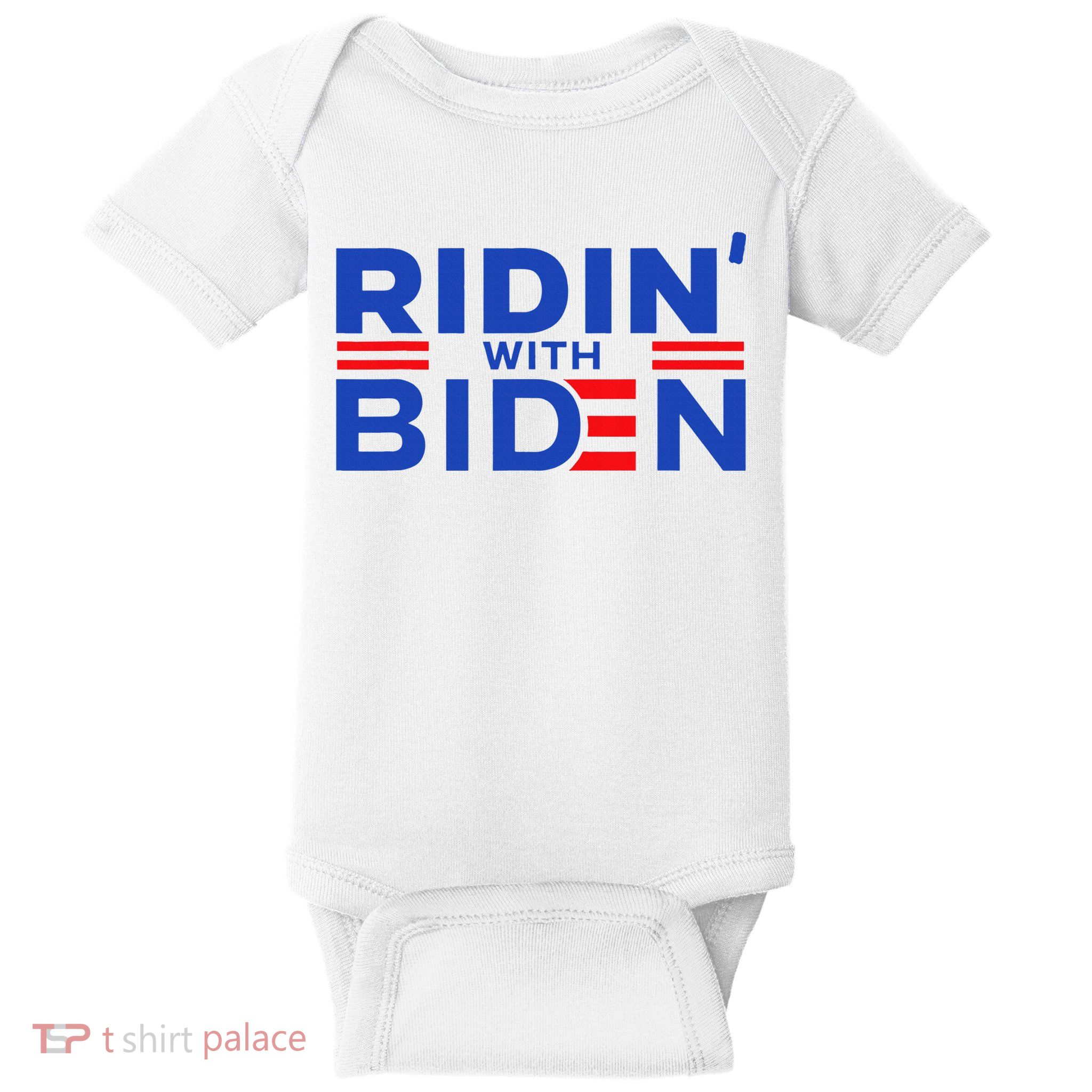 Joe Biden Ridin With Biden Riding With Biden Baby Bodysuit