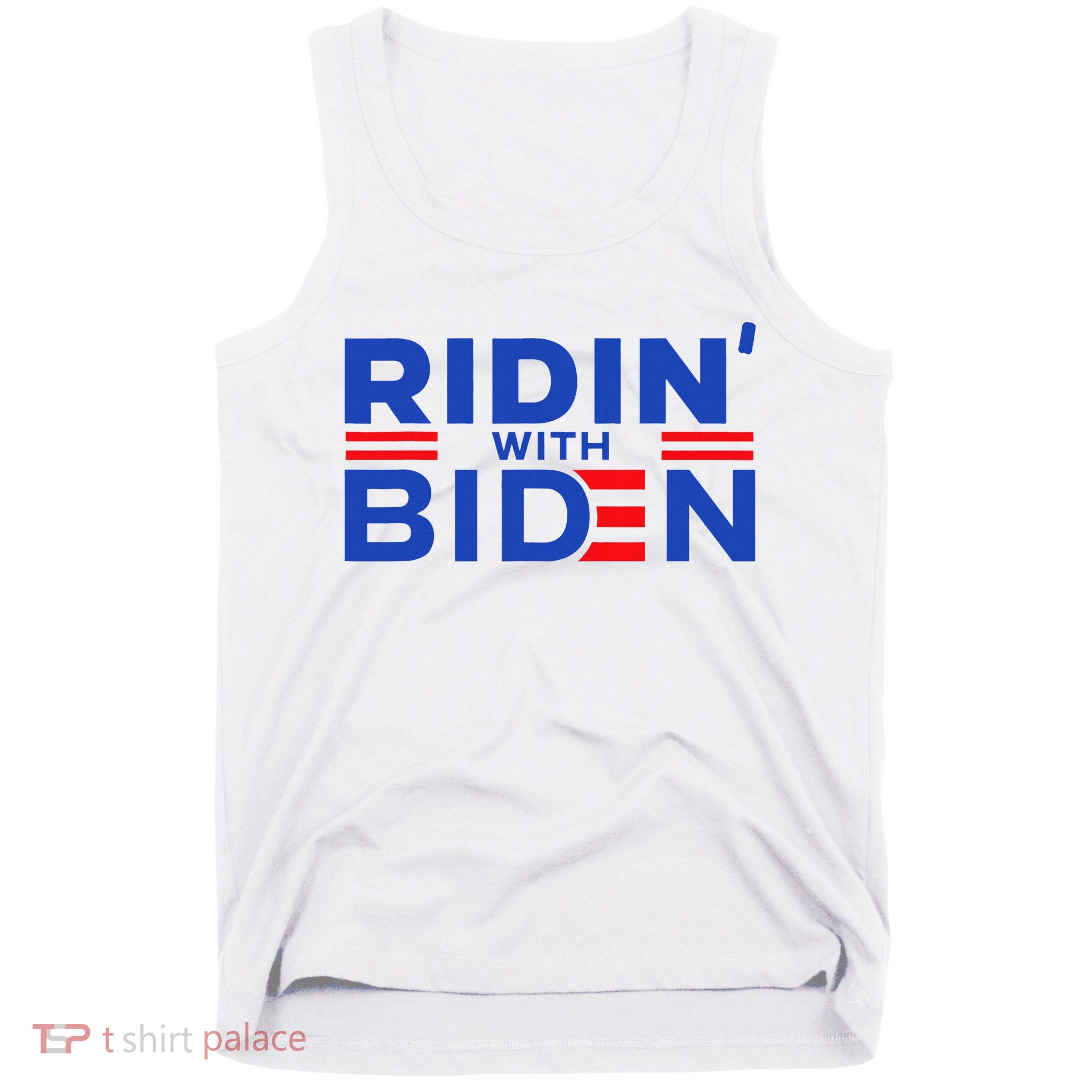 Joe Biden Ridin With Biden Riding With Biden Tank Top