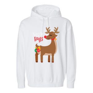 Jingle Balls Reindeer Naughty Friend Christmas Gift Great Gift Garment-Dyed Fleece Hoodie