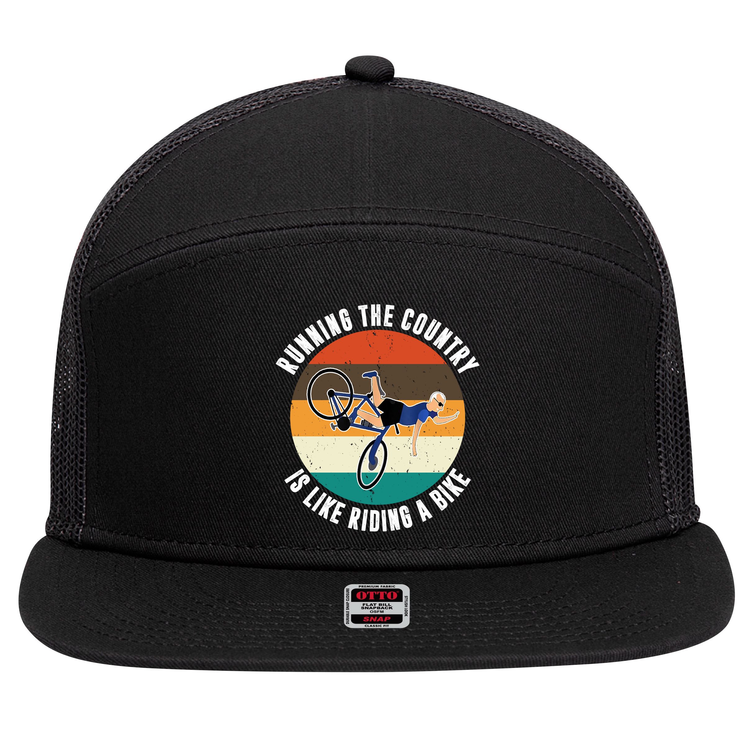 Joe Biden Running The Country Is Like Riding A Bike 7 Panel Mesh Trucker Snapback Hat