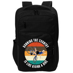 Joe Biden Running The Country Is Like Riding A Bike Impact Tech Backpack