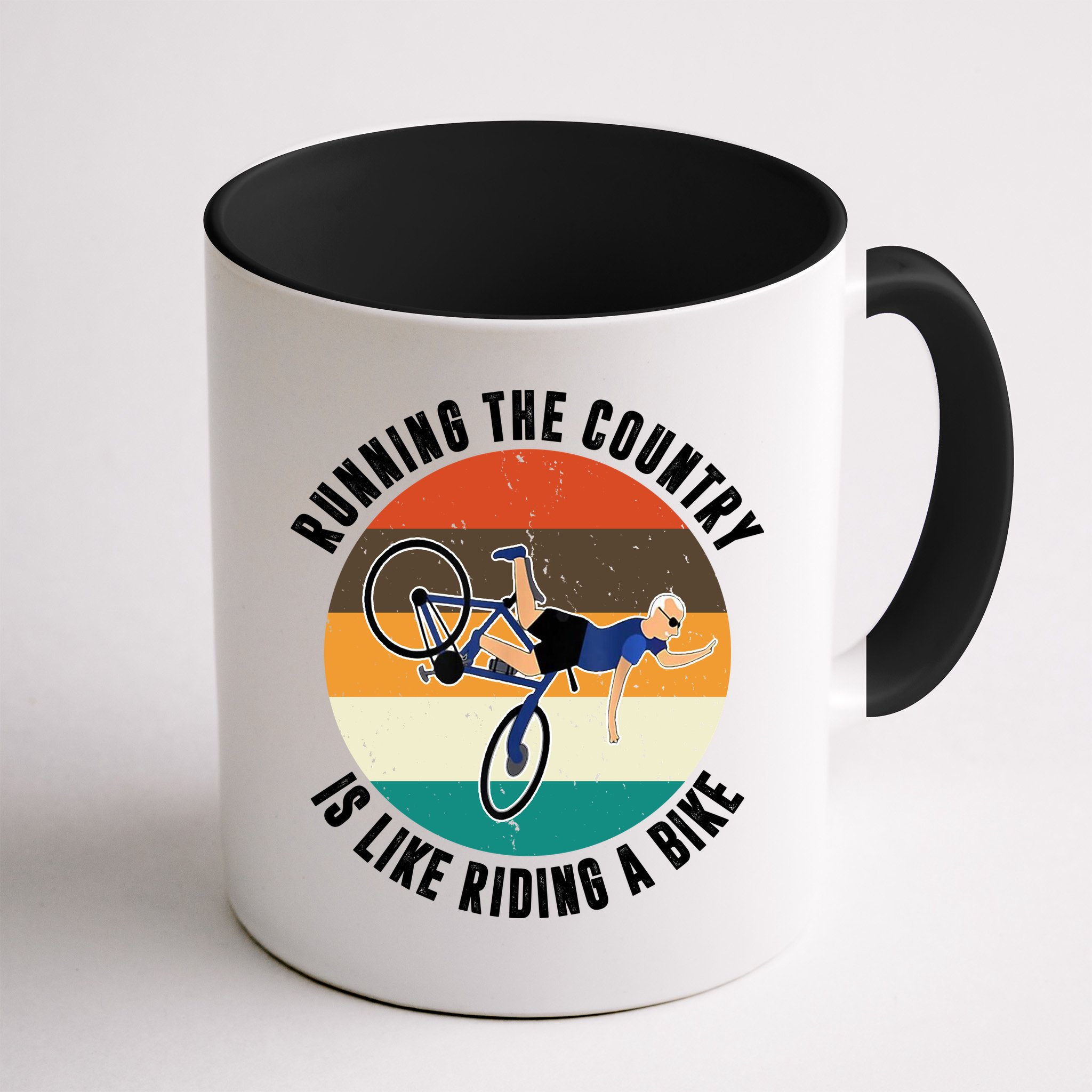Joe Biden Running The Country Is Like Riding A Bike Mug