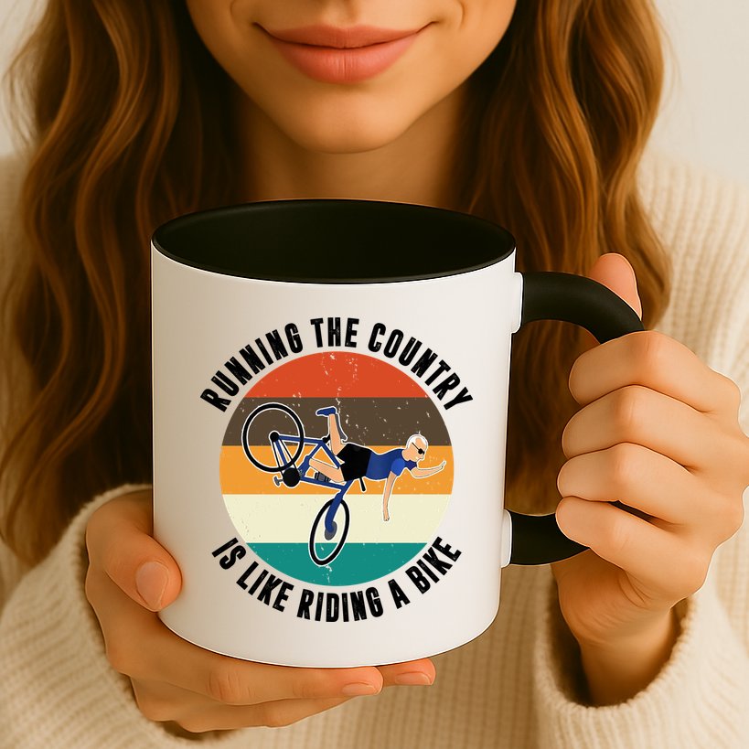 Joe Biden Running The Country Is Like Riding A Bike Mug