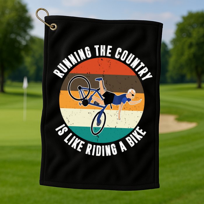Joe Biden Running The Country Is Like Riding A Bike Golf Towel