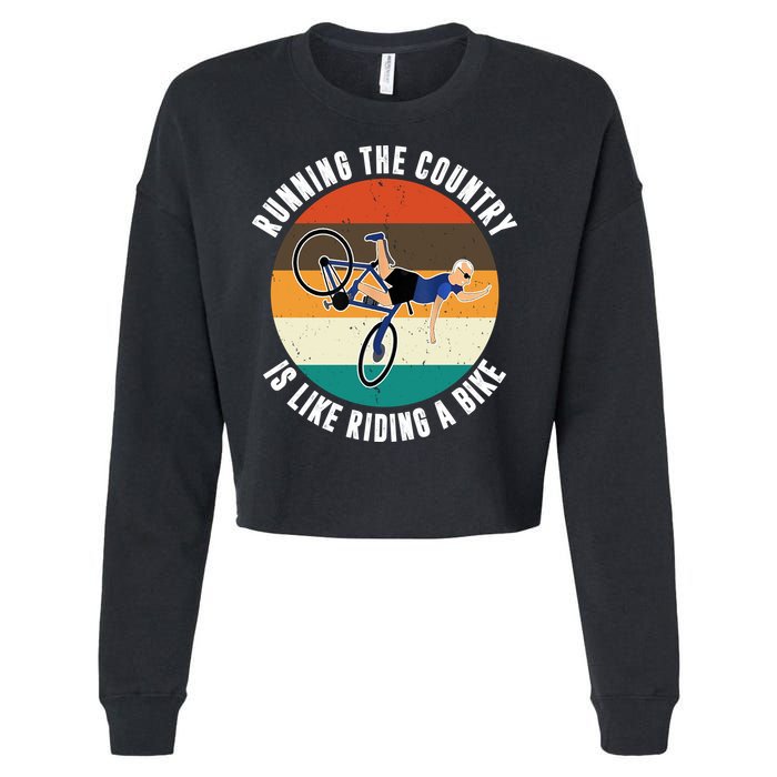 Joe Biden Running The Country Is Like Riding A Bike Cropped Pullover Crew
