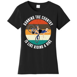 Joe Biden Running The Country Is Like Riding A Bike Women's T-Shirt