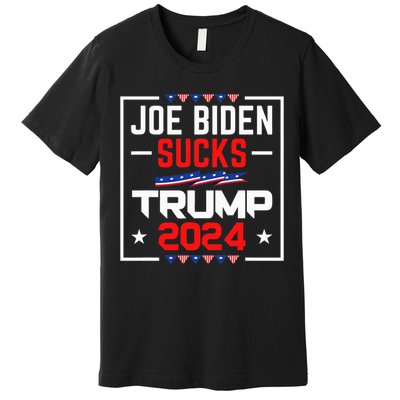 Joe Biden Sucks Trump 2024 For President Political Election Premium T-Shirt