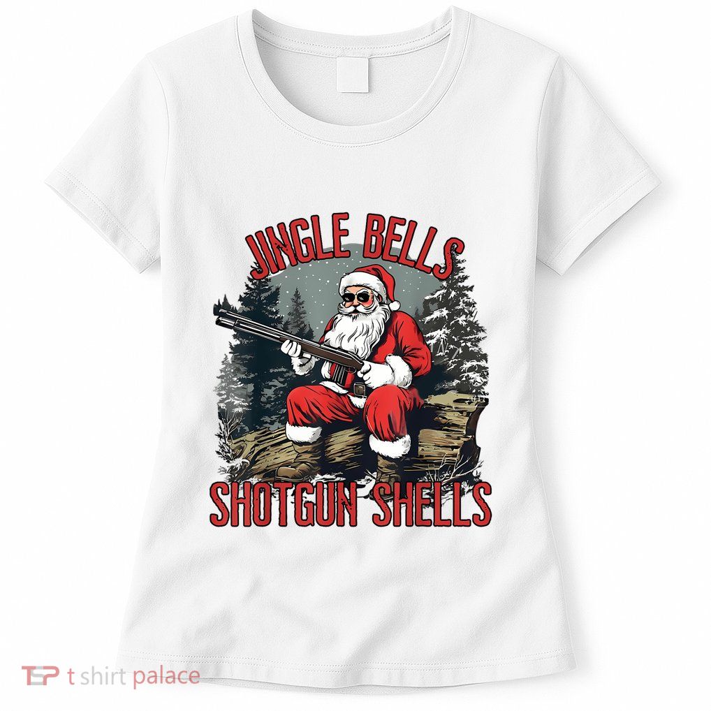Jingle Bells Shotgun Shells Funny Santa Bruh Gun Womens T-Shirt