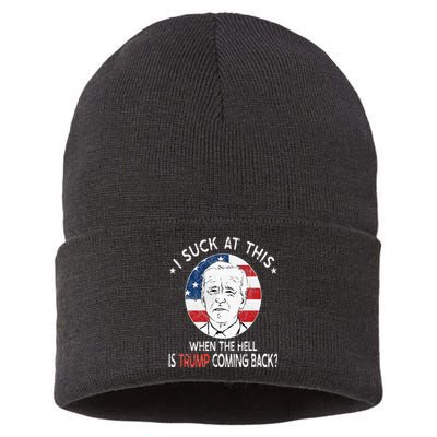 Joe Biden Sucks When The Hell is Trump coming back Funny Sustainable Knit Beanie