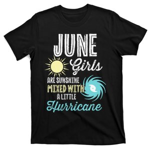 June Birthday Sunshine Mixed With Hurricane Funny T-Shirt