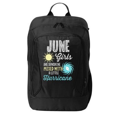 June Birthday Sunshine Mixed With Hurricane Funny City Backpack