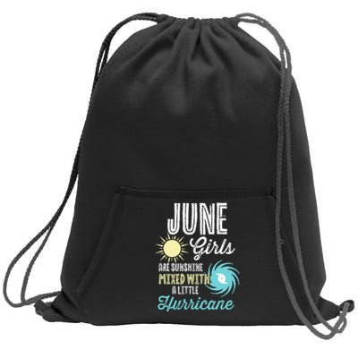 June Birthday Sunshine Mixed With Hurricane Funny Sweatshirt Cinch Pack Bag