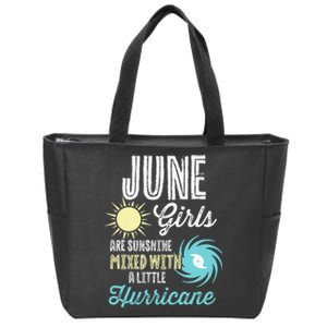 June Birthday Sunshine Mixed With Hurricane Funny Zip Tote Bag